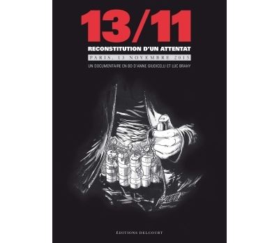 13/11 - Reconstitution d'un attentat, Paris 13 novembre 2015