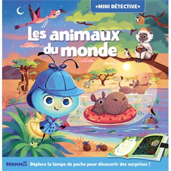 Mini détective - Les animaux du monde