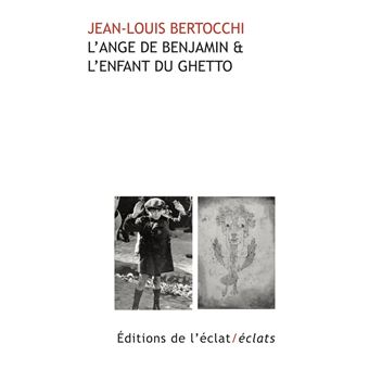 L'Ange de Benjamin et l’Enfant du Ghetto