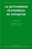 La performance économique en entreprise