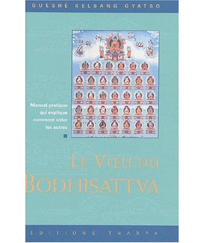 Le voeu du Bodhisattva