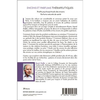Encens et parfums thérapeutiques - Profils psychospirituels des encens - Parfums naturels de santé