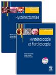 Hystérectomies/Hystéroscopie - Pack 2 tomes