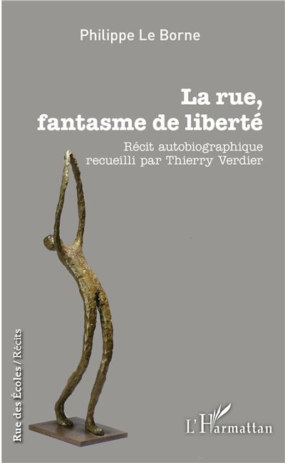 La rue, fantasme de liberté