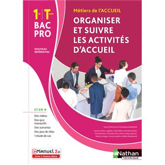Organiser et suivre les activités d'accueil 1re/Term Bac pro - Livre + licence élève - 2020