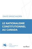 Le nationalisme constitutionnel au Canada