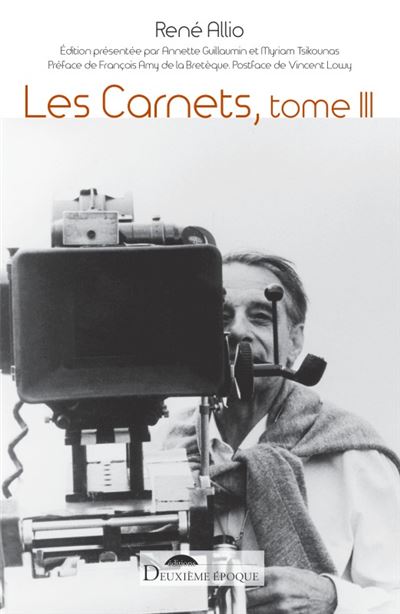 Les carnets, tome III. Mai 1981- juillet 1986 - René Allio - broché