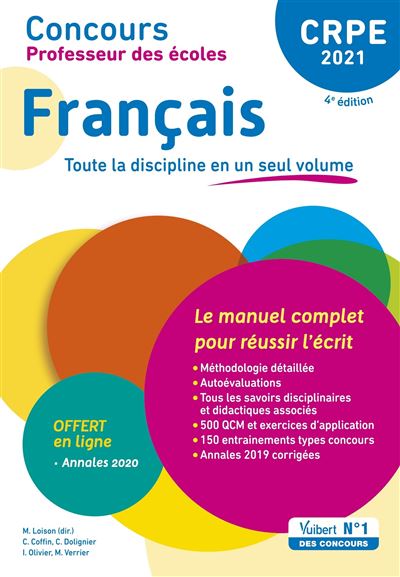 Français Concours Professeur des écoles CRPE 2021- Le manuel complet pour réussir l'écrit