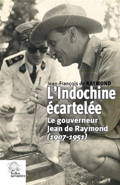 L'Indochine écartelée