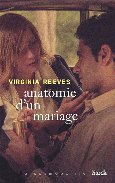 Anatomie Dun Mariage Broché Virginia Reeves Achat Livre Ou Ebook Fnac 