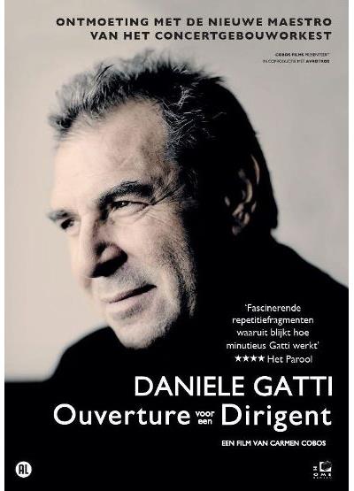 DANIELE GATTI -OUVERTURE VOOR EEN DIRIGENT-NL