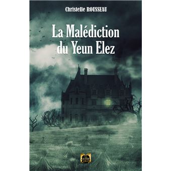 La Malédiction du Yeun Elez