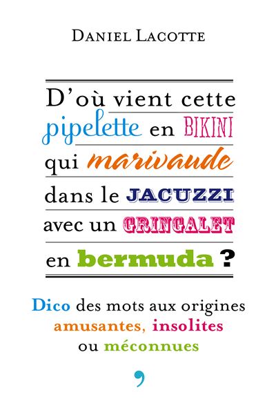 D'où vient cette pipelette en bikini qui marivaude dans le jacuzzi avec un gri