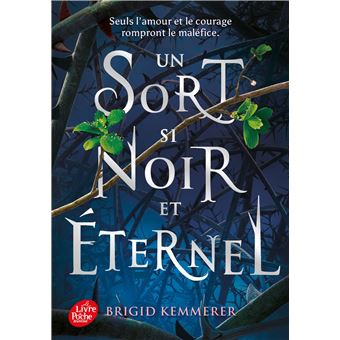 Un sort si noir et éternel - Cursebreaker - Tome 1