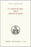 La vision de Dieu chez Thomas d'Aquin