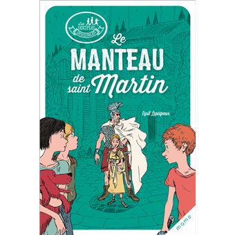 Les disciples invisibles - Le manteau de saint Martin