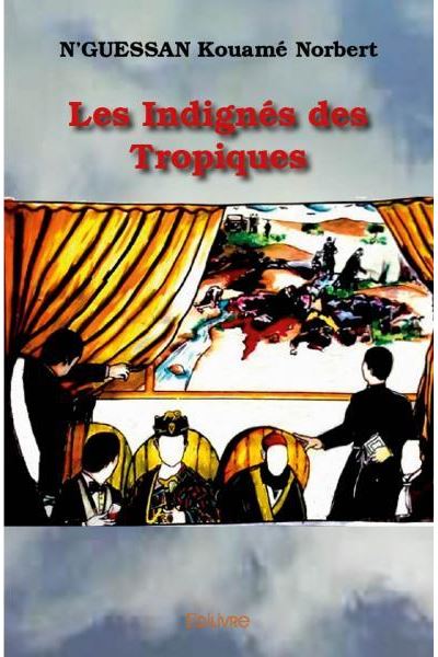 Les indignés des tropiques