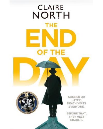 The end of the day de Claire North The-end-of-the-day