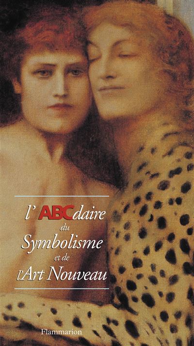 L'ABCdaire du symbolisme et de l'art nouveau -  Collectif - (donnée non spécifiée)