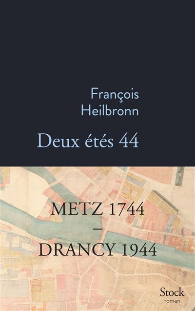 Deux étés 44 - François Heilbronn - broché