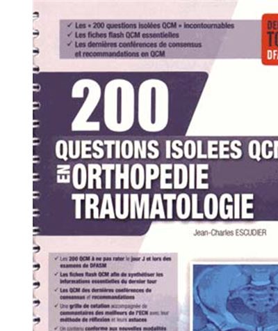 200 questions isolées QCM en Orthopédie traumatologie