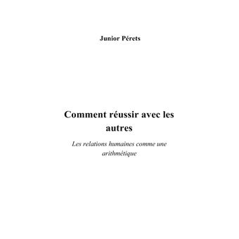 Comment réussir avec les autres