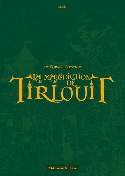 La malédiction de Tirlouit