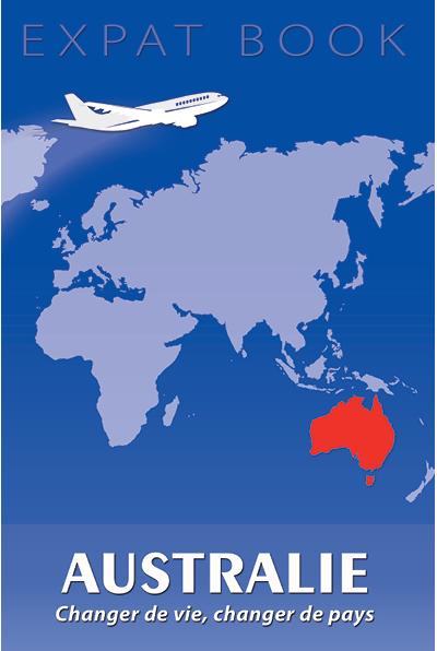 Australie :  changer de vie, changer de pays