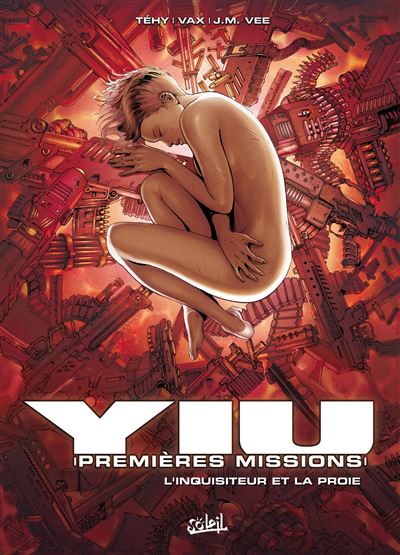Yiu Premières missions