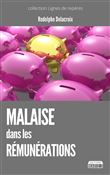 Malaise dans les rémunérations