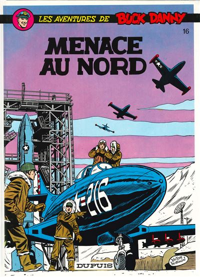 Buck Danny - Menace au Nord - Victor Hubinon - cartonné
