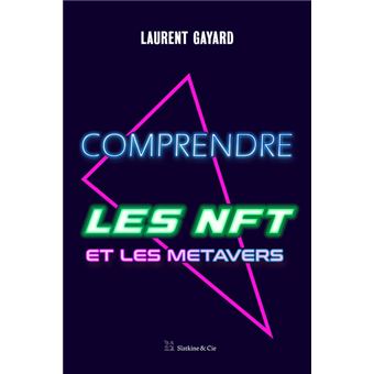 Comprendre les NFT et les metavers