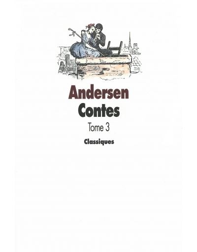 Contes Andersen - Hans-Christian Andersen - (donnée non spécifiée)