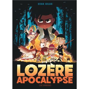 Lozère apocalypse - Tome 1 - Livre premier