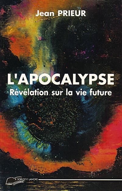 Apocalypse revelation sur la vie future