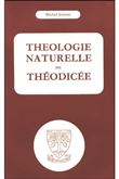 Théologie naturelle ou théodicée