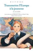 Transmettre l'Europe à la jeunesse