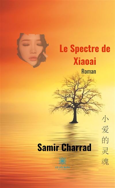 Le Spectre de Xiaoai - Samir Charrad - broché