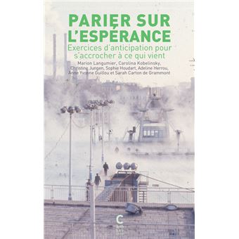Parier sur l'espérance