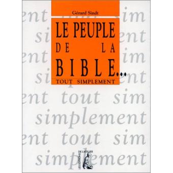 Le peuple de la Bible - 1