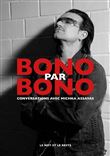 Bono par Bono - Conversations avec Michka Assayas