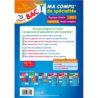 Objectif BAC Ma compil' de spécialités Physique-Chimie et SVT + Grand Oral + option Maths complément