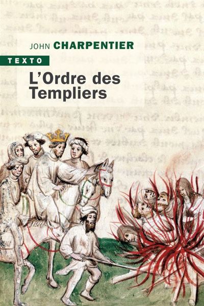 L'ordre des templiers - John Charpentier - Poche
