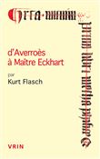D'Averroès à Maître Eckhart