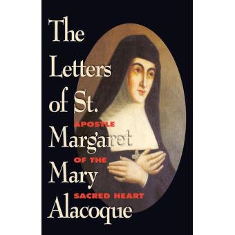 The Letters of St. Margaret Mary Alacoque - 1