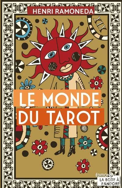 Le monde du tarot - Henri Ramoneda - broché