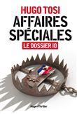 Affaires spéciales - Le dossier Io