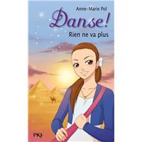 Danse ! - tome 13 Rien ne va plus