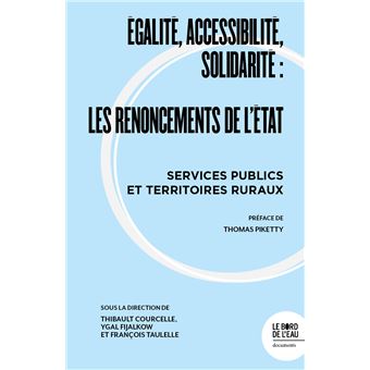 Égalité, accessibilité, solidarité : les renoncements de l'État