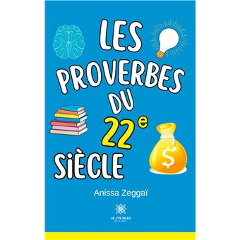 Les proverbes du 22 siècle